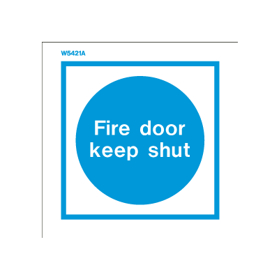 Sign Fire Door Keep Shut White Fire Depot