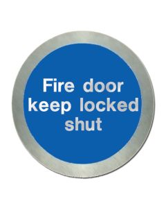 Stainless Steel Fire Door Keep Locked Shut Disc (SS5140O)