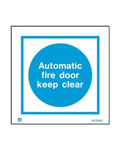 Sign Automatic Fire Door Keep White (W5141A)