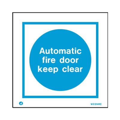 Automatic Fire Door Keep Clear Sign (W5141C)